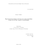 Волкова Ксения Владимировна. Experimental paradigms and data processing algorithms design in real time cognitive neuroimaging: дис. кандидат наук: 19.00.02 - Психофизиология. ФГАОУ ВО «Национальный исследовательский университет «Высшая школа экономики». 2021. 225 с.